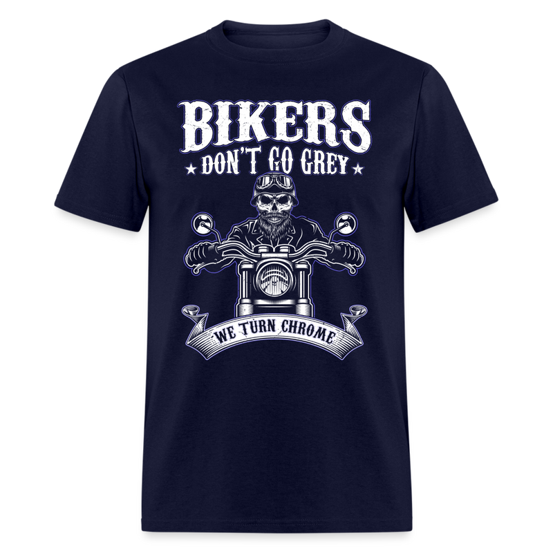 Bikers Don't Go Grey T Shirt - navy