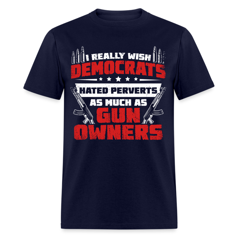 I Really Wish Democrats T Shirt - navy