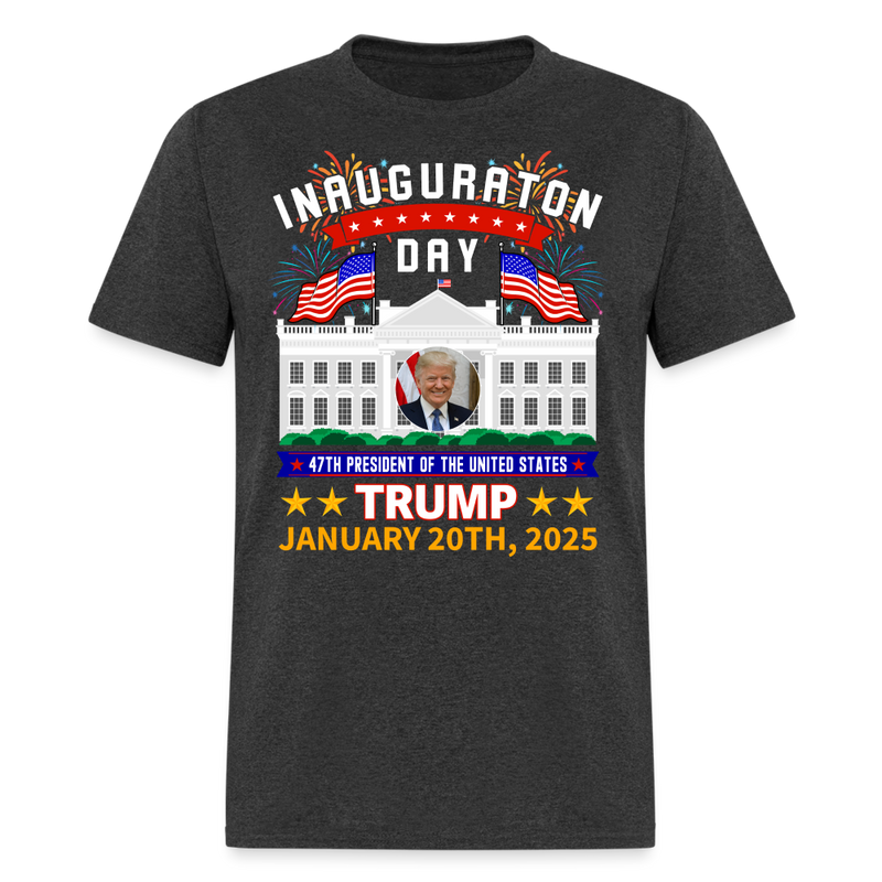 Donald Trump Inauguration Day 2025 47th President T Shirt - 2 - heather black