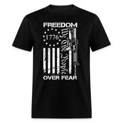 Freedom Over Fear We The People T Shirt - black