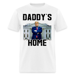 Daddy's Home White House T Shirt - white