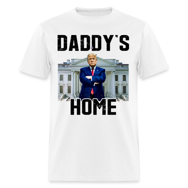 Daddy's Home White House T Shirt - white