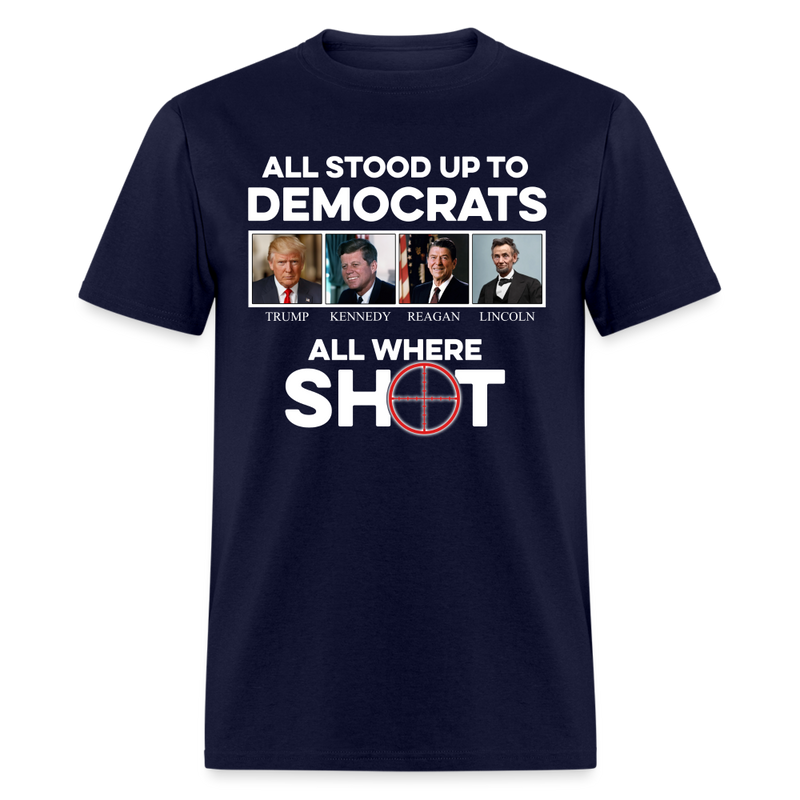 All Stood Up To Democrats T Shirt - navy