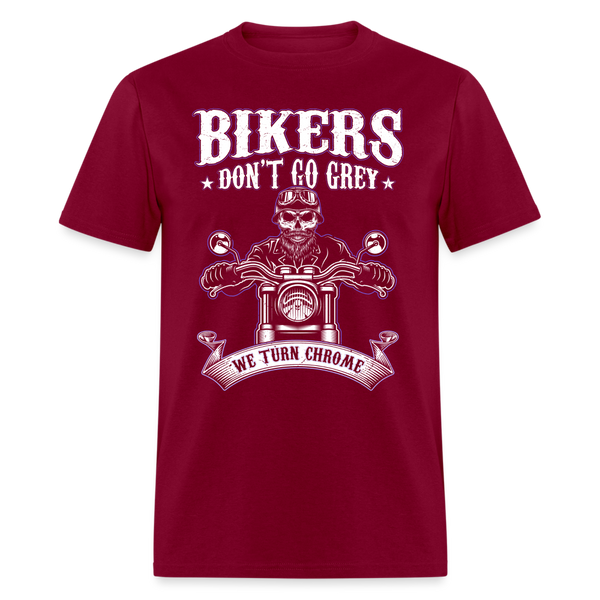 Bikers Don't Go Grey T Shirt - burgundy