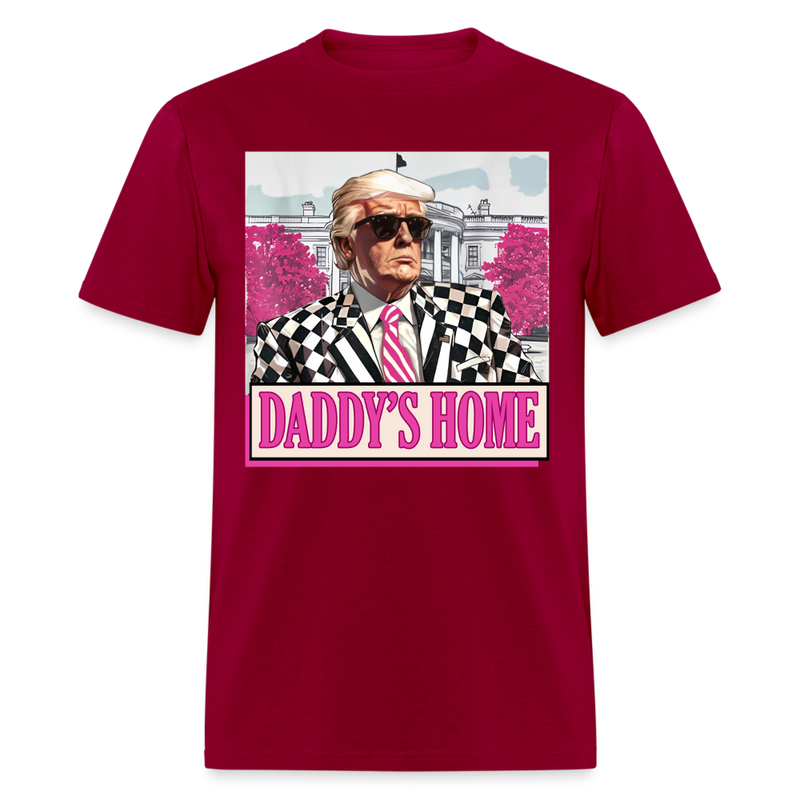 Daddy's Home Funny Pink Donald Trump T Shirt - dark red