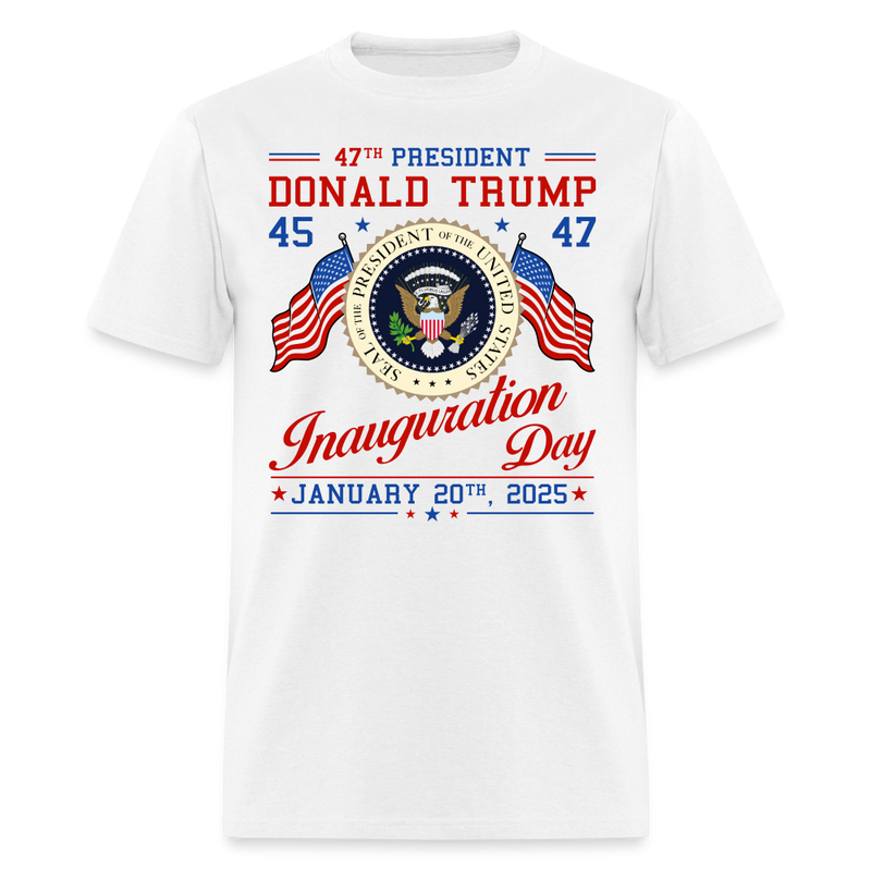 47th US President Inauguration Day T Shirt - white