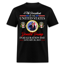 47th President Of The United States Inauguration Day 2025 T Shirt - black