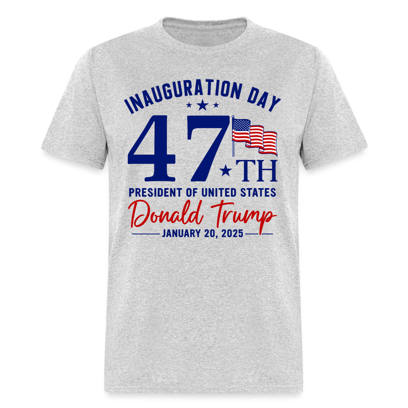 Trump Inauguration Day 2025 T Shirt - heather gray