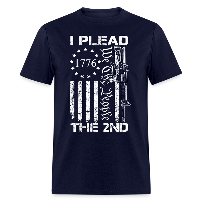 I Plead The 2nd Amendment We The People T Shirt - navy