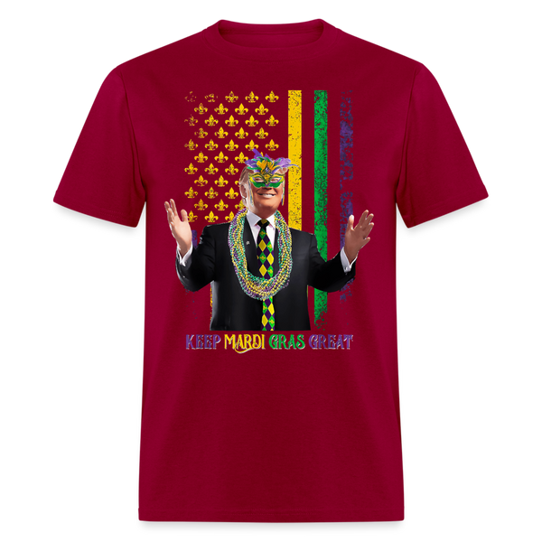 Keep Mardi Gras Great Trump T Shirt - dark red