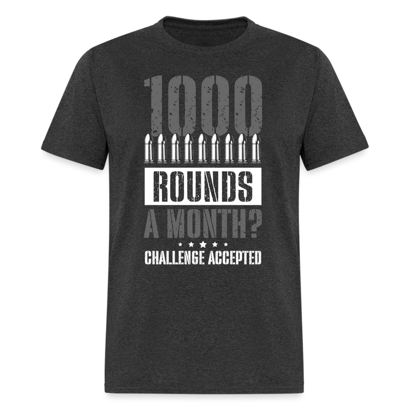 1000 Rounds A Month T Shirt - heather black