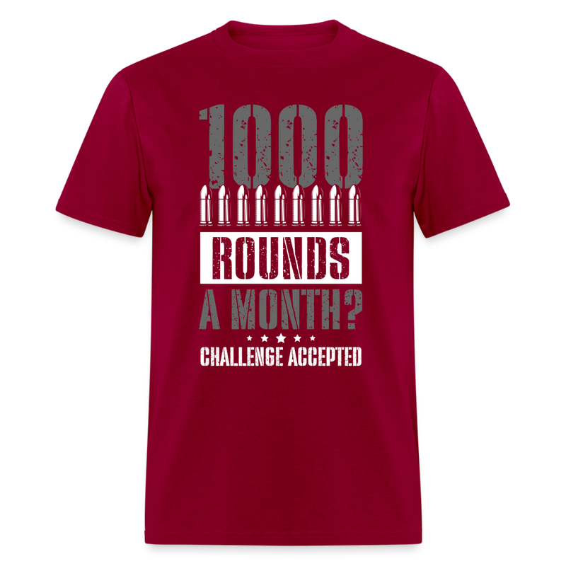 1000 Rounds A Month T Shirt - dark red