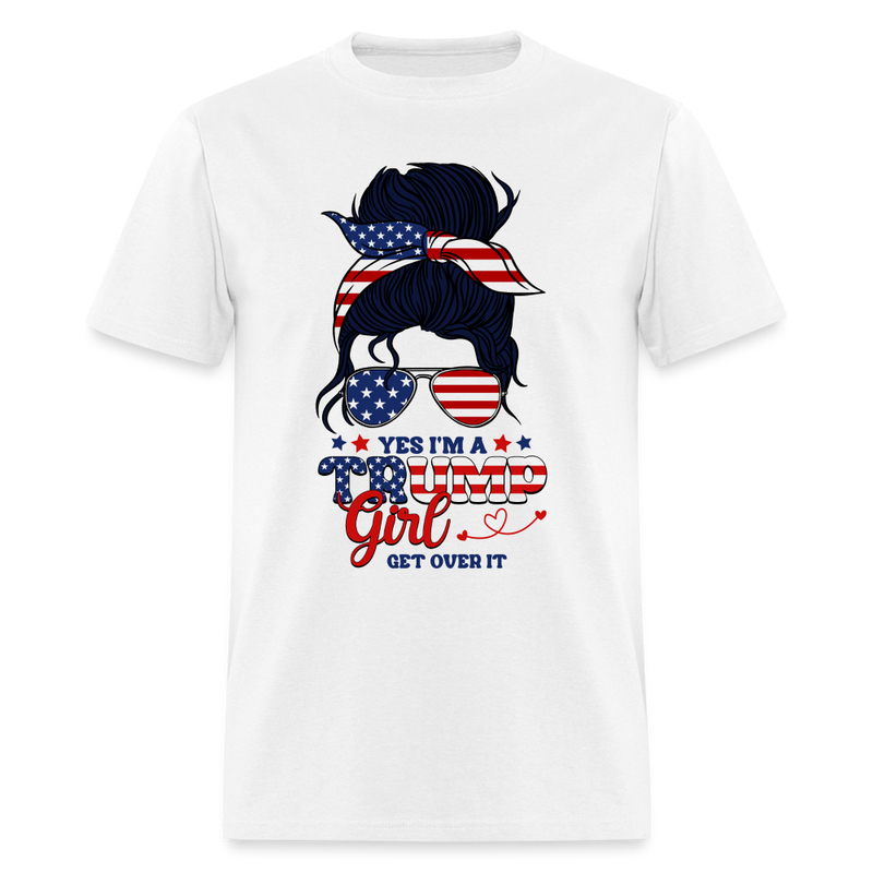 Yes I'm A Trump Girl T Shirt - white