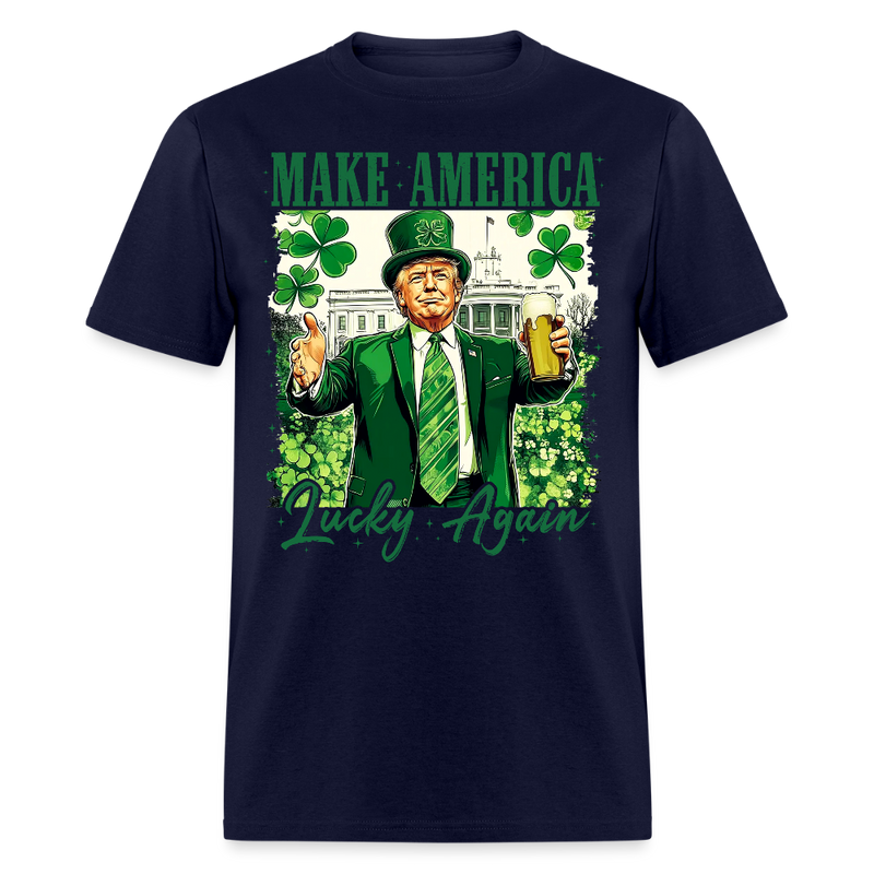 Make America Lucky Again T Shirt - navy