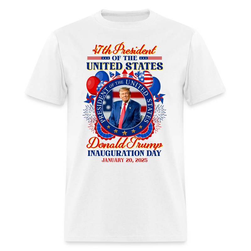 President Donald Trump Inauguration Day 2025 T Shirt - 4 - white