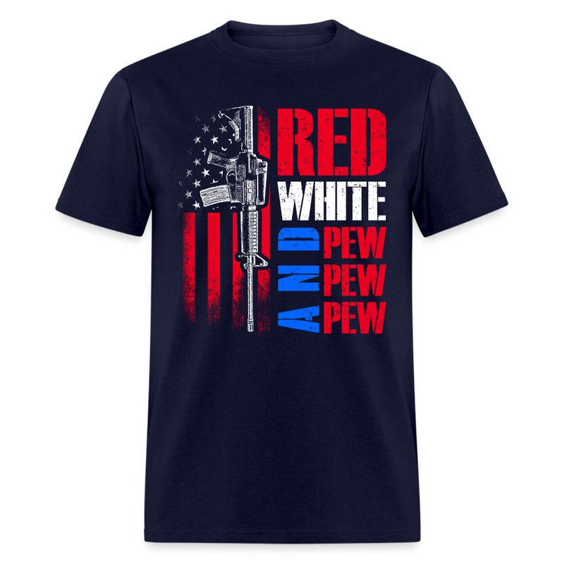 Red White And Pew Pew Pew T Shirt - navy