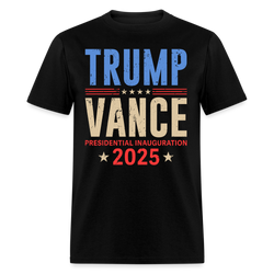 Trump Vance Presidential Inauguration Day 2025 T Shirt - black