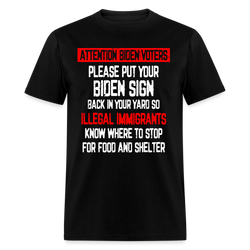 Attention Biden Voters T Shirt - black