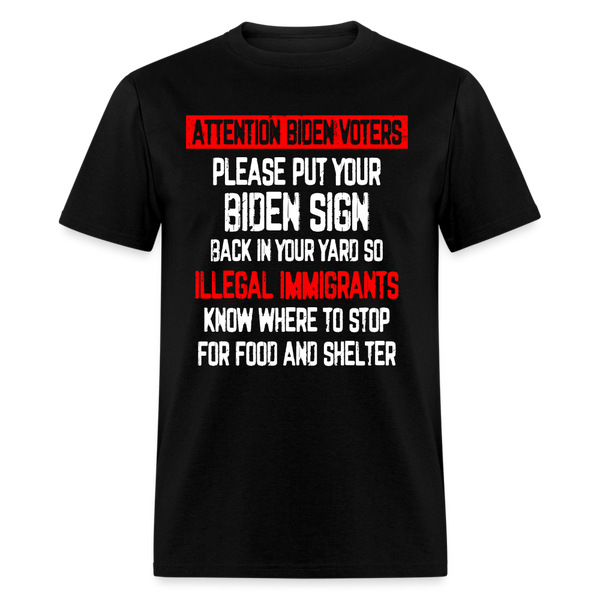 Attention Biden Voters T Shirt - black