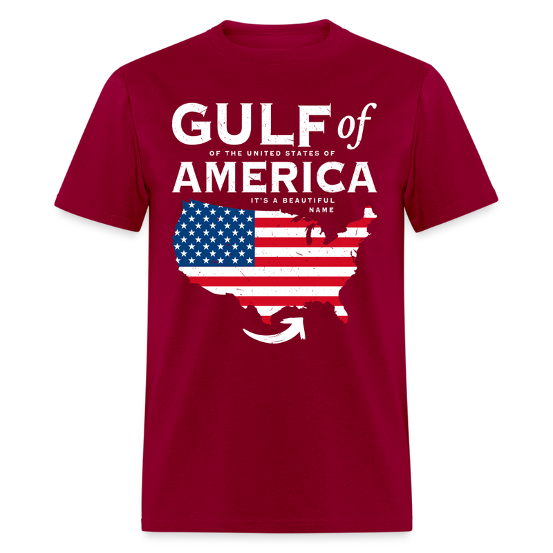 Gulf Of America It's A Beautiful Name T Shirt - dark red