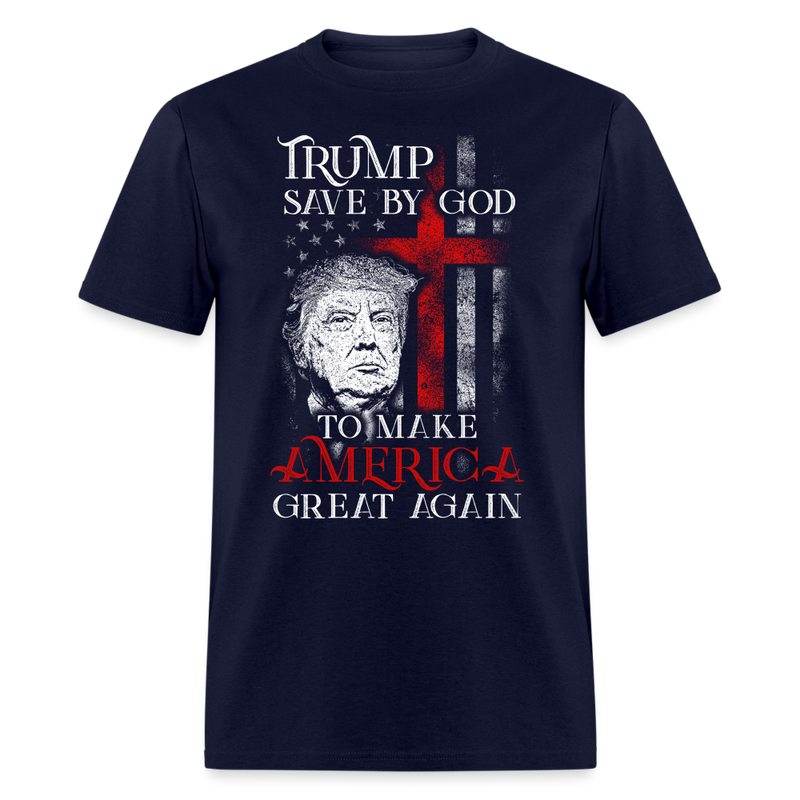 Trump Save by God To Make America Great Again T Shirt - navy