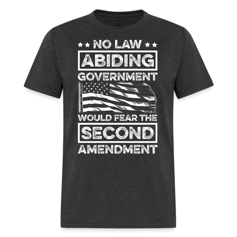 No Law Abiding Government T Shirt - heather black