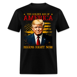 The Golden Age Of America Begins Right Now T Shirt - black