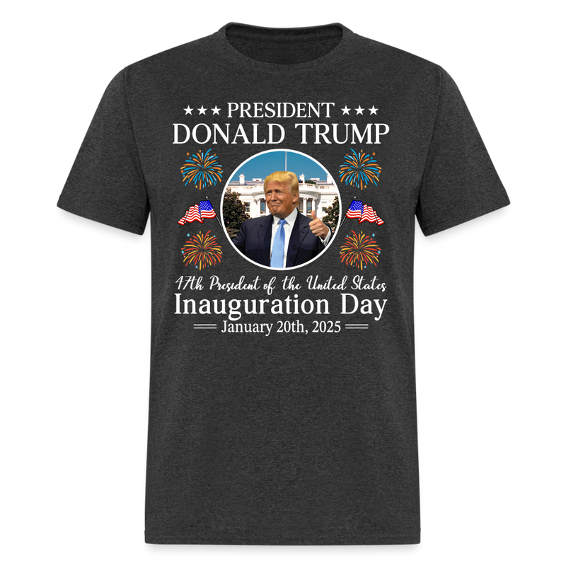 President Donald Trump Inauguration Day 2025 T Shirt - 3 - heather black