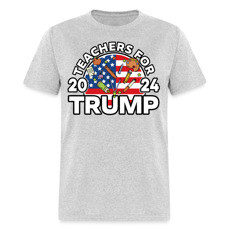 Teachers For Trump 2024 T Shirt - heather gray