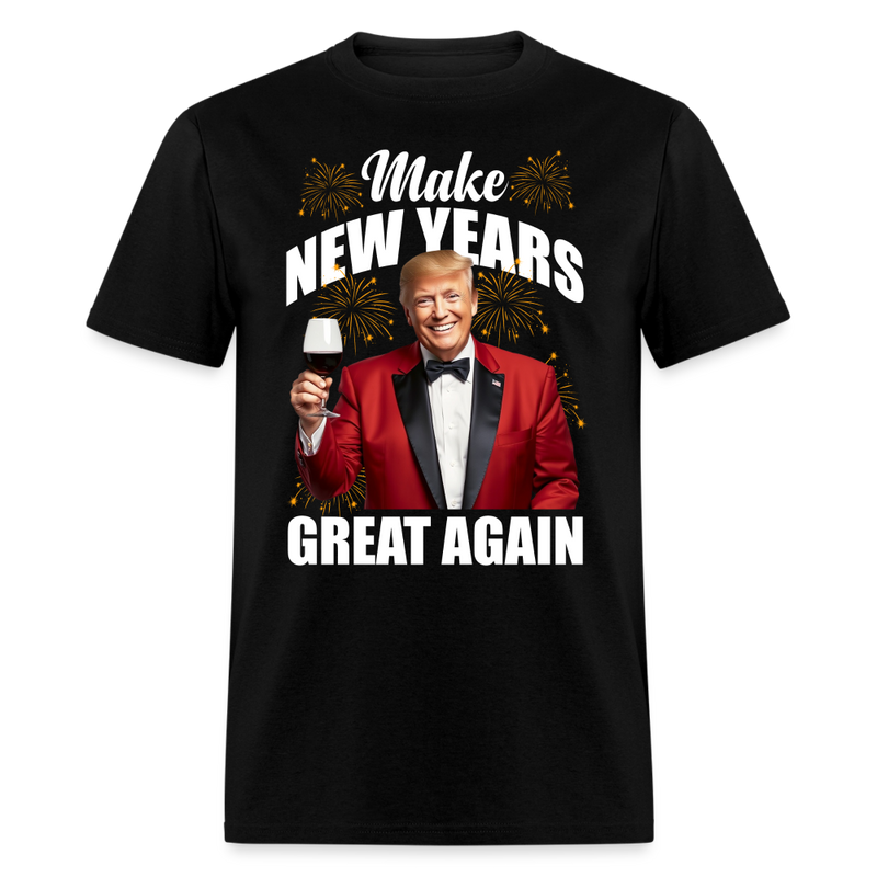 Trump Make New Year Great Again T Shirt - black