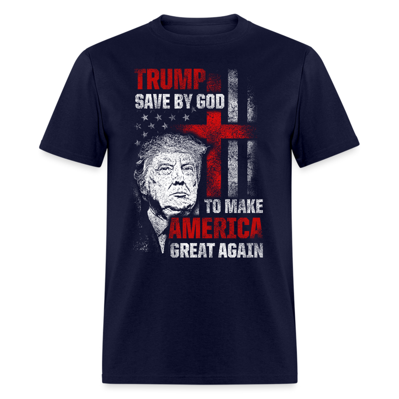 Trump Save by God To Make America Great Again T Shirt - 2 - navy