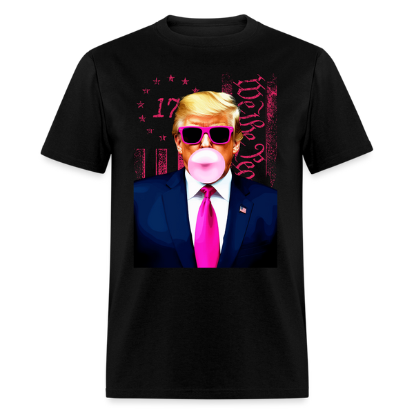 Trump Bubble Gum We The People T Shirt - black