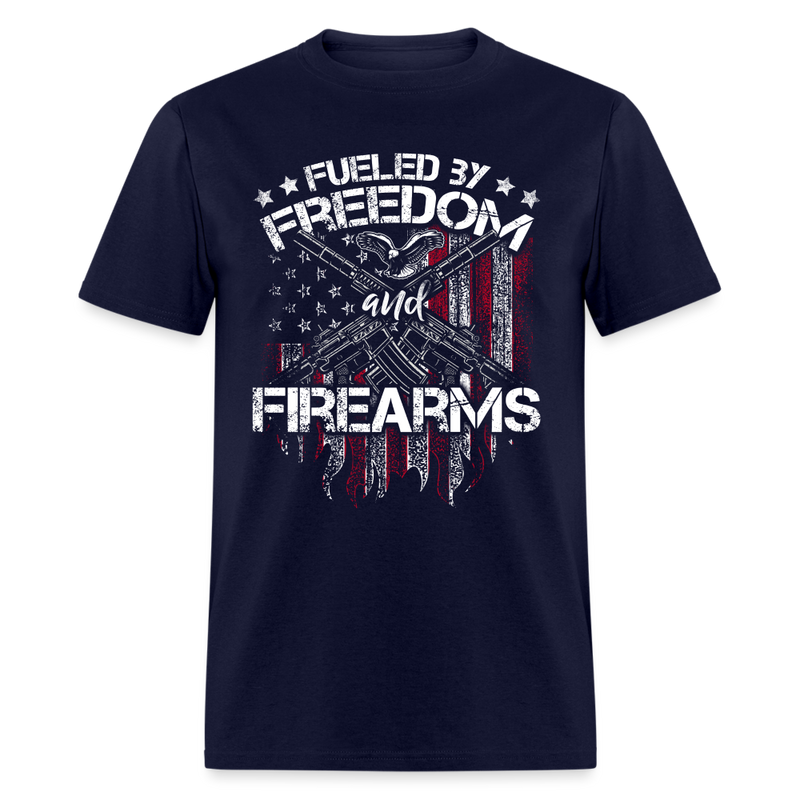 Fueled By Freedom And Firearms T Shirt - navy