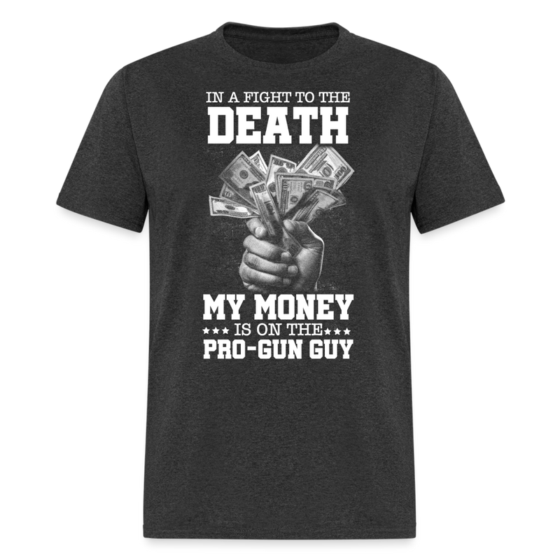 In A Fight To The Death T Shirt - heather black