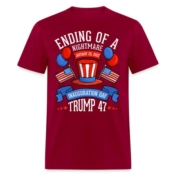 Ending Of A Nightmare Inauguration Day January 20 2025 T Shirt - dark red