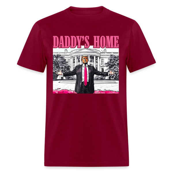 Daddy's Home Trump T Shirt - burgundy