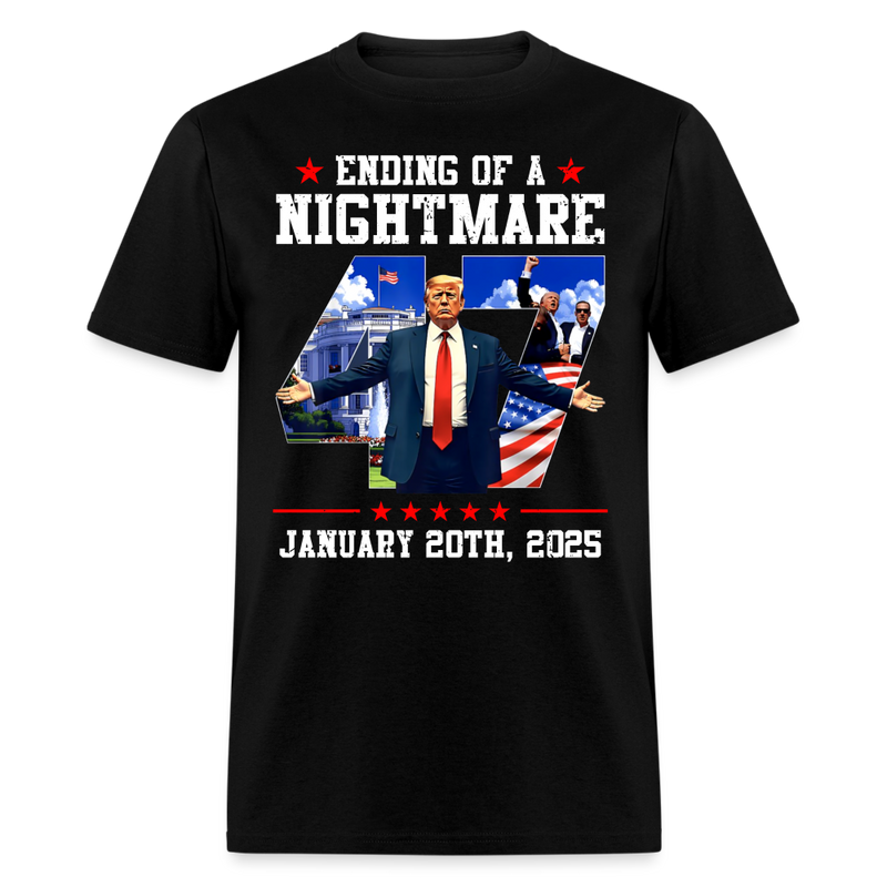 Ending Of A Nightmare Inauguration Day T Shirt - black