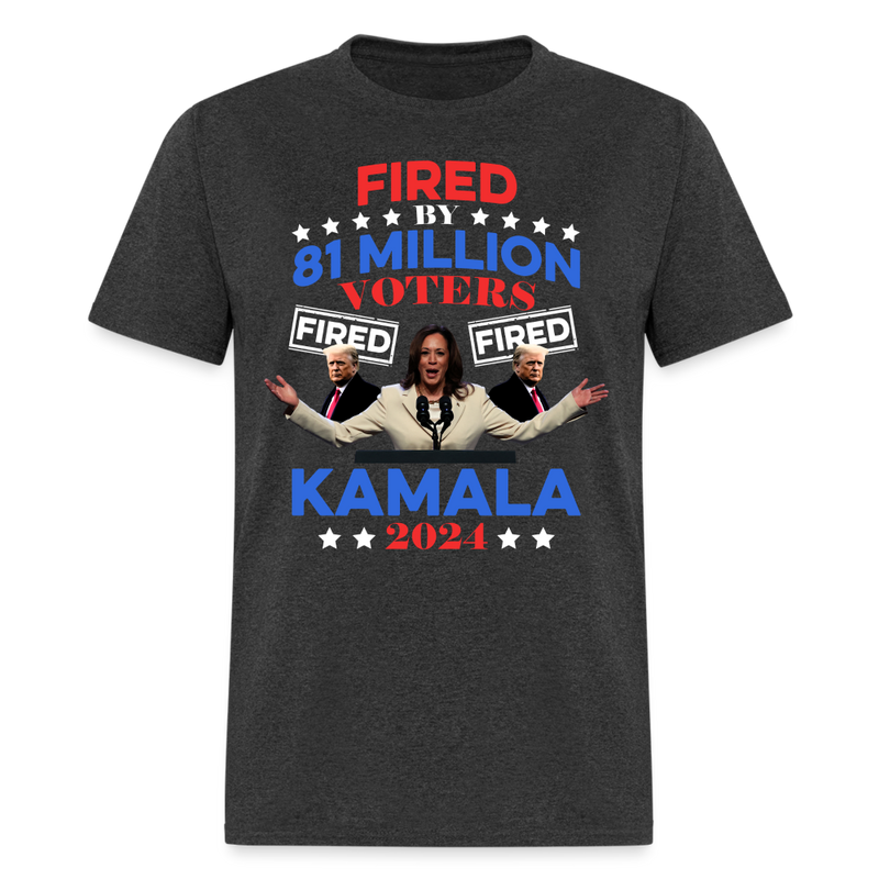 Fired By 81 Million Voters T Shirt - heather black