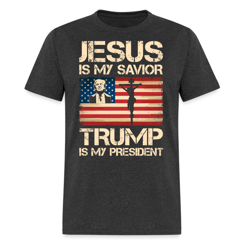 Jesus Is My Savior Trump Is My President T Shirt - 3 - heather black