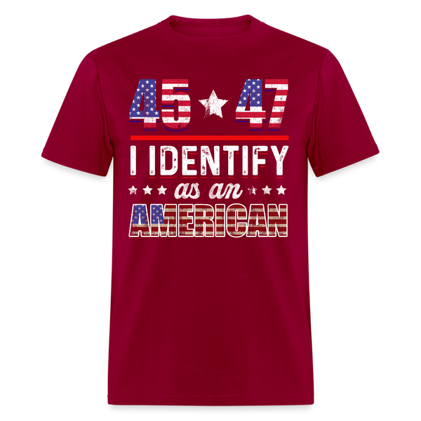 I Identify As An American T Shirt - dark red