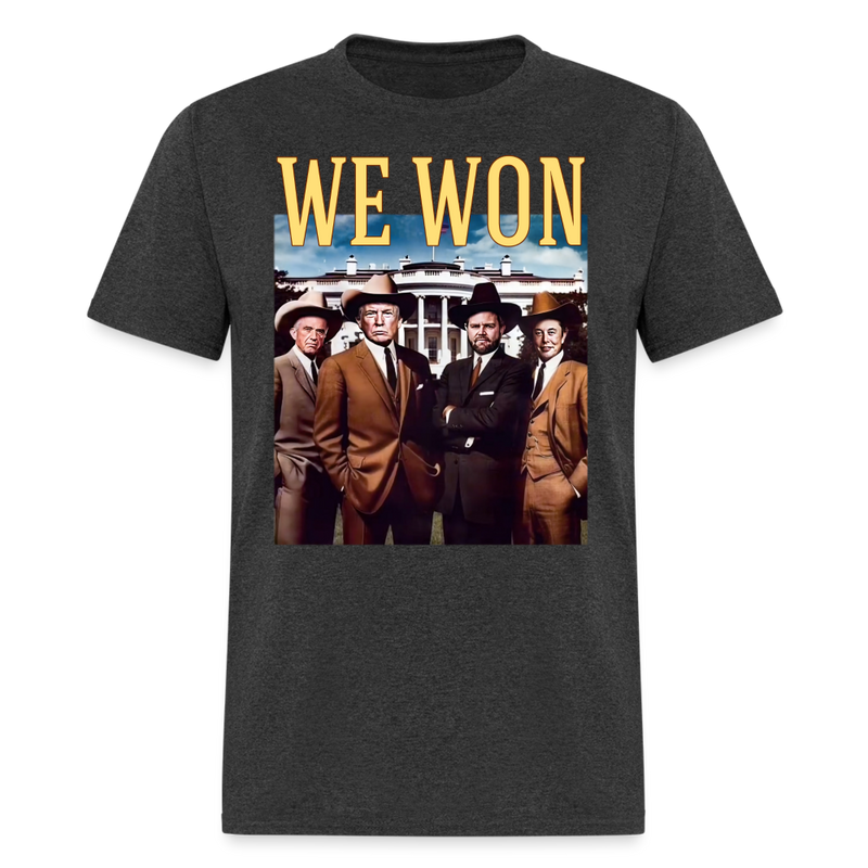 We Won Trump Cowboy T Shirt - heather black