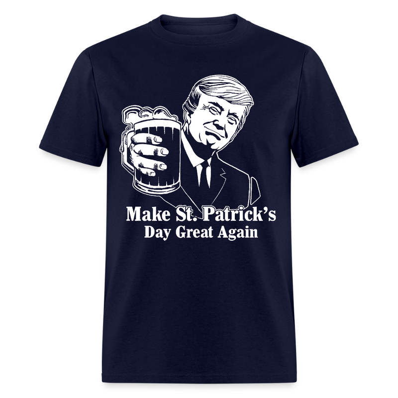 Trump Make St. Patrick’s Day Great Again T Shirt - navy