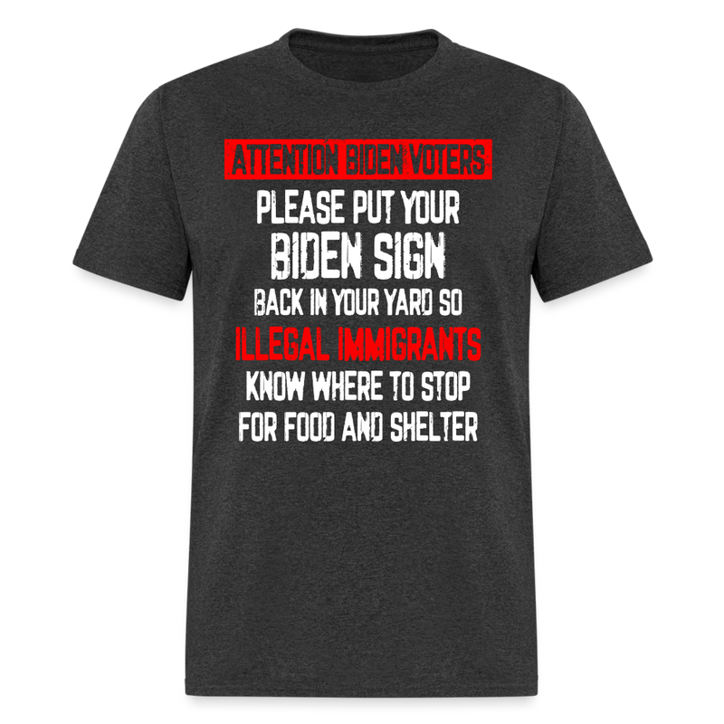 Attention Biden Voters T Shirt - heather black