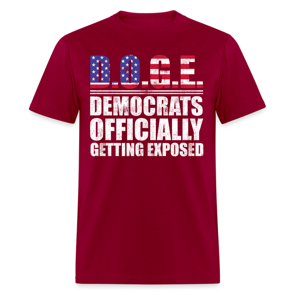 D.O.G.E Democrats Officially Getting Exposed T Shirt - dark red