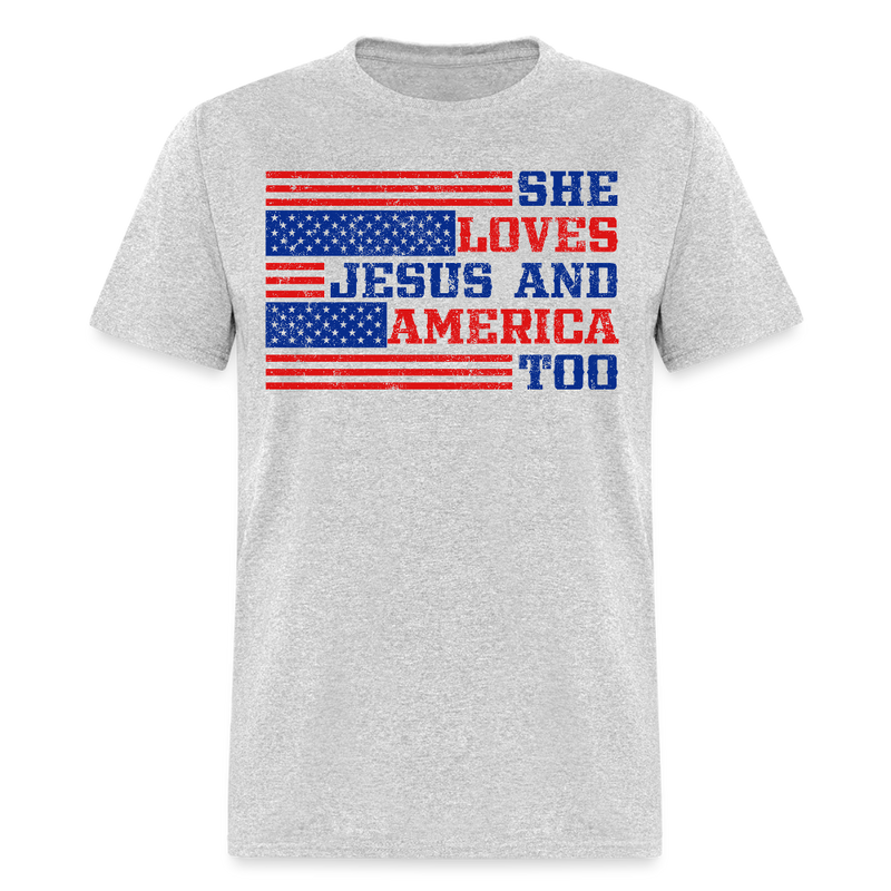 She Loves Jesus And America Too T Shirt - heather gray