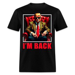 I'm Back Trump 2025 T Shirt - black