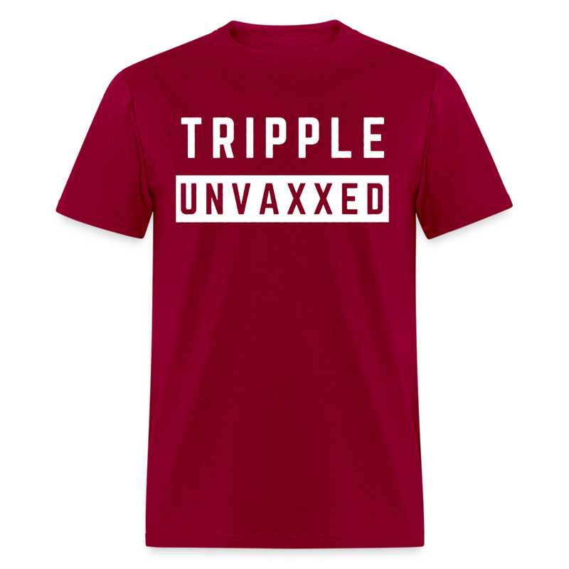 Tripple Unvaxxed T Shirt - dark red