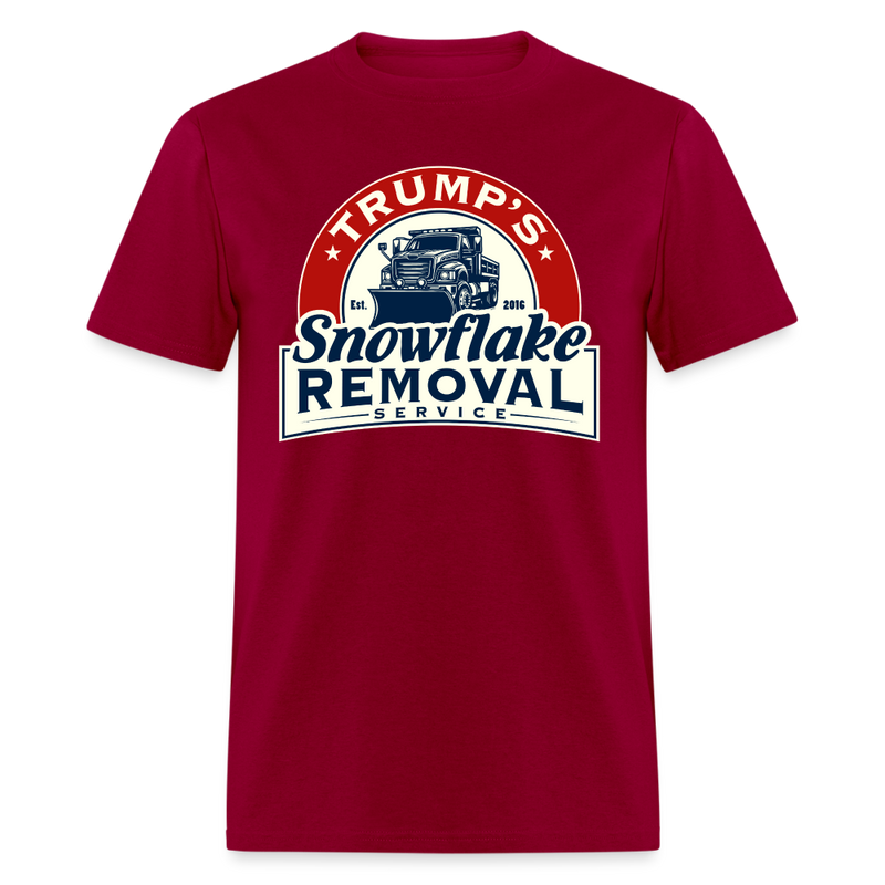 Trump's Snowflake Removal Service T Shirt - 2 - dark red