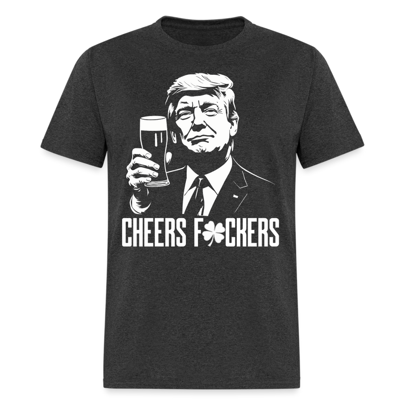 Cheers Donald Trump St Patricks Day T Shirt - heather black