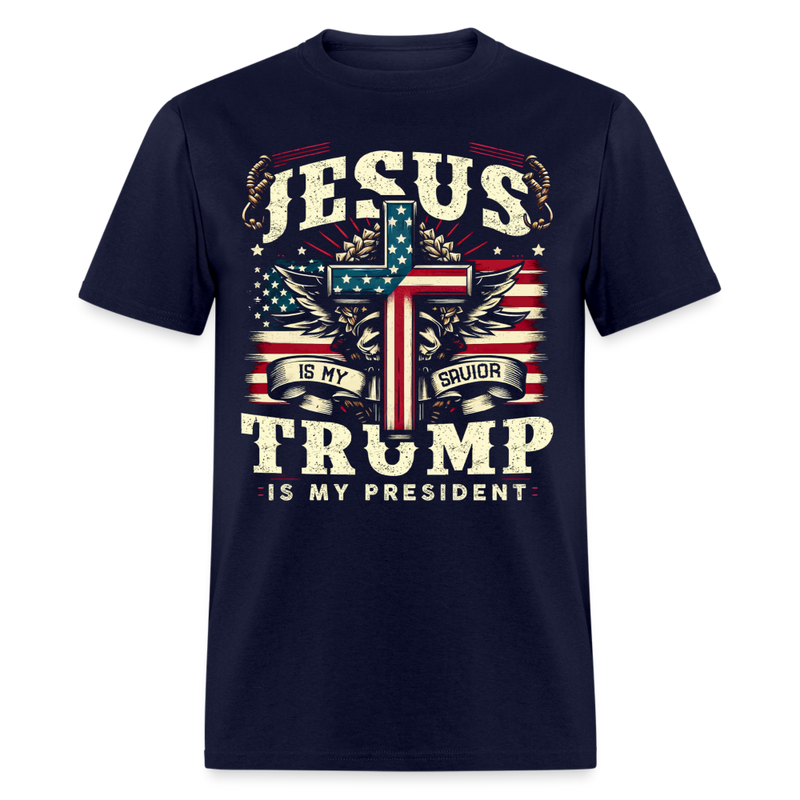 Jesus Is My Savior Trump Is My President T Shirt - 4 - navy